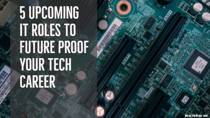 5 upcoming IT roles to future proof your tech career