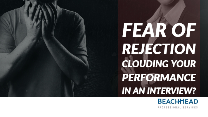 Fear Of Rejection Clouding Your Performance In An Interview? 3 Rituals To Start Following Now 2