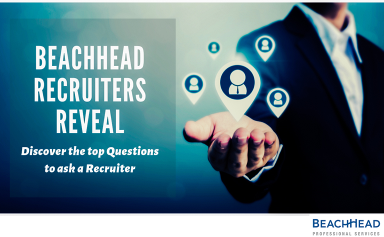 BeachHead Recruiters Reveal - Discover the top questions to ask a Recruiter