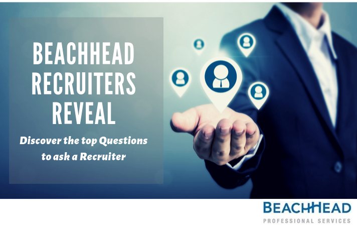 BeachHead Recruiters Reveal - Discover the top questions to ask a Recruiter