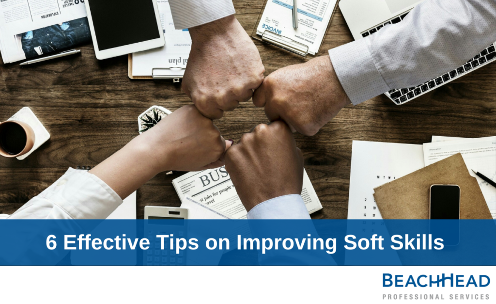 6 Effective Tips on Improving Soft Skills 1