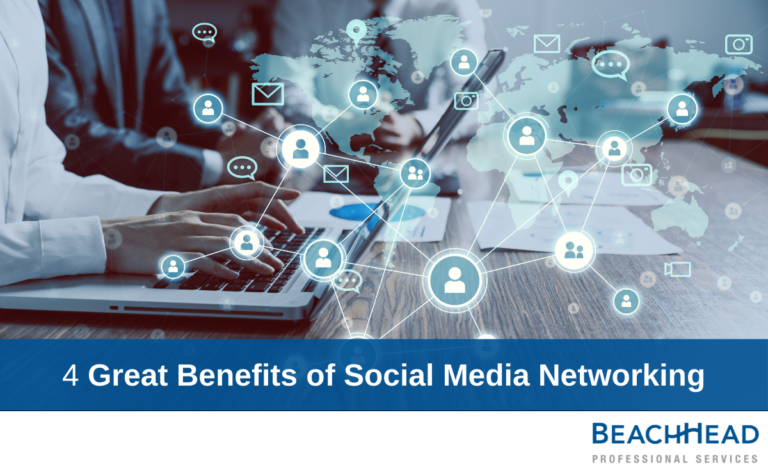 4 Great Benefits of Social Media Networking 5